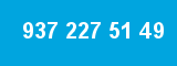 937 227 51 49 937 227 51 49
